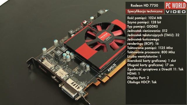 AMD Radeon HD 7750 1GB - Test PC World