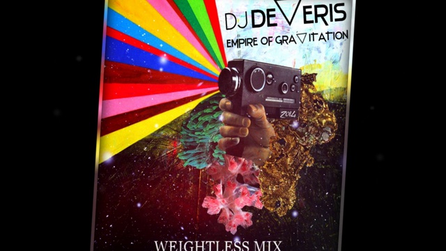 Dj DeVeris! - Empire Of Gravitation (weightless 2014 mix) смотреть онлайн
