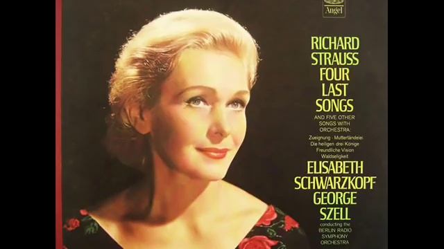 Elisabeth Schwarzkopf - FOUR LAST SONGS смотреть онлайн