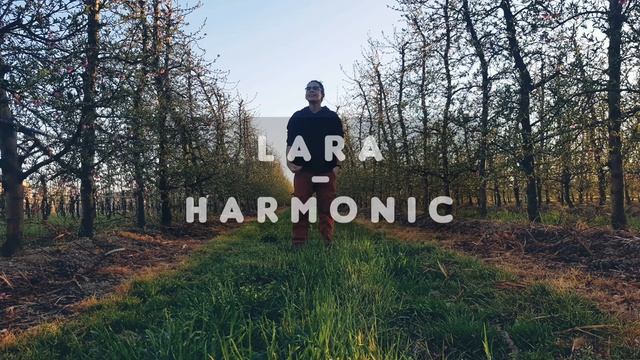 Lara - Harmonic смотреть онлайн