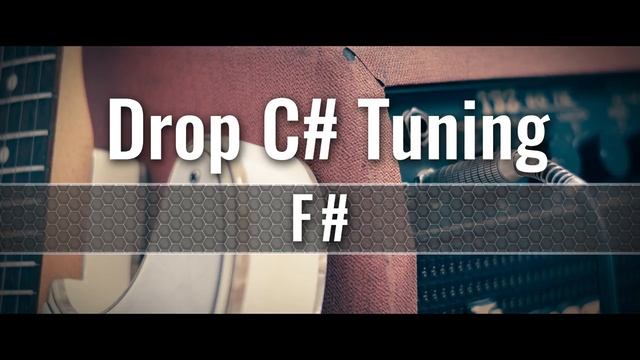Drop C# Guitar Tuner (C#G#C#F#A#D#) смотреть онлайн