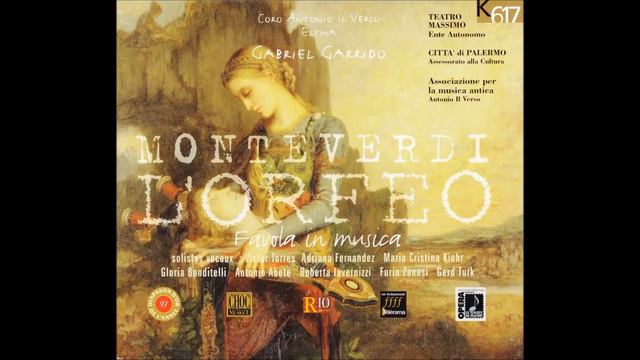 Claudio Monteverdi: "L'Orfeo" - Gabriel Garrido (Opera completa) смотреть онлайн