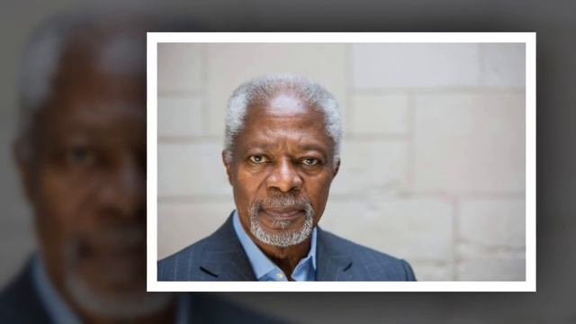 Former UN Secretary General Kofi Annan dies смотреть онлайн