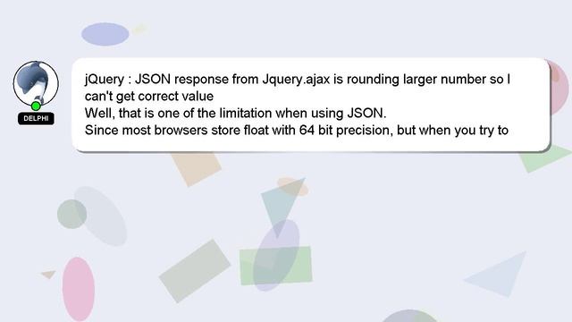 jQuery : JSON response from Jquery.ajax is rounding larger number so I can't get correct value смотреть онлайн