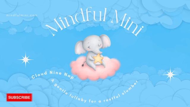Cloud Nine Nap: Soothing Lullaby For A Restful Nap