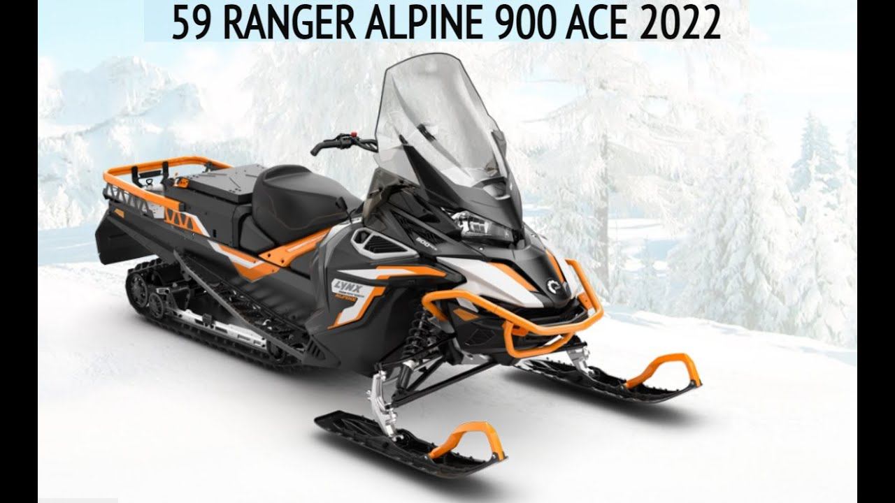 Обзор снегохода Lynx 59 Ranger Alpine 900 ACE 2022 с аксессуарами. смотреть онлайн