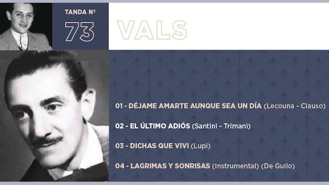 73 / TANDAS MILONGUERAS del Marabu / BIAGI - FALGAS (VALS) смотреть онлайн