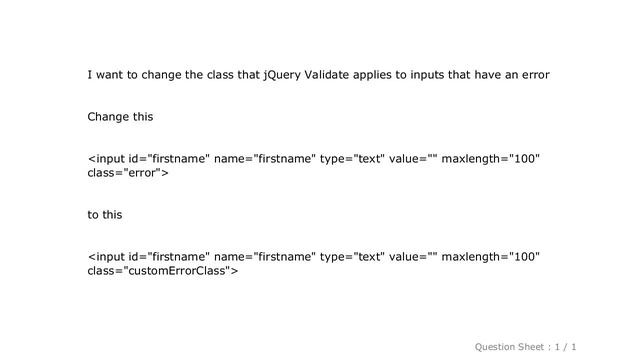jQuery : Is it possible to change the error class name on jQuery validate? смотреть онлайн