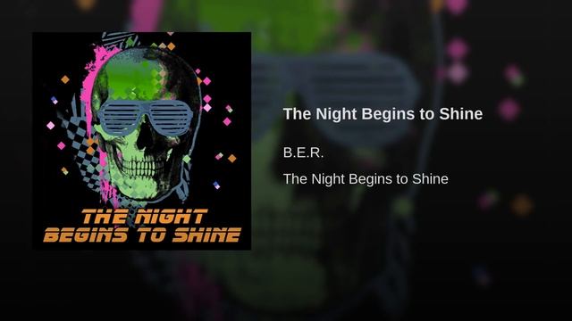 B E R TTG The Night Begins to Shine Russian смотреть онлайн
