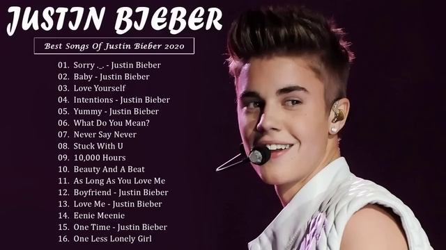 Best of Justin Bieber 2022 Justin Bieber Greatest Hits Full Album 2022 смотреть онлайн