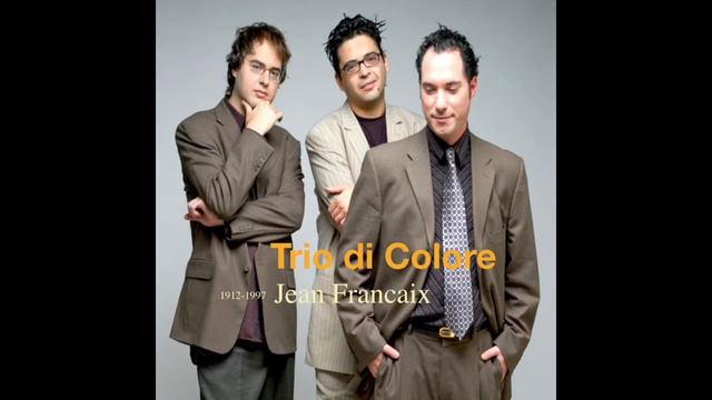 Trio di Colore- Jean Francaix - Trio Pour Clarinette, Alto Et Piano (1997) смотреть онлайн