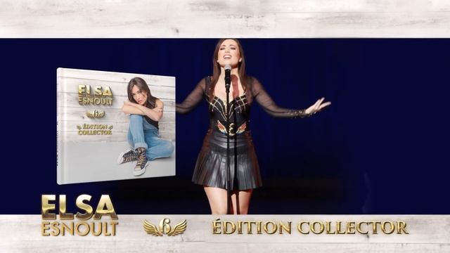 Elsa Esnoult, son nouvel album : 6 Edition Collector ! смотреть онлайн