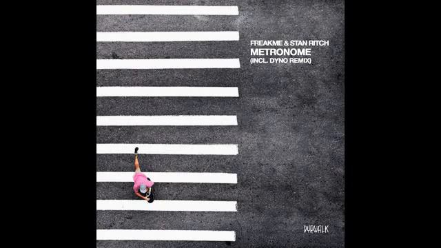 FreakMe & Stan Ritch - Metronome (Dyno Remix) смотреть онлайн
