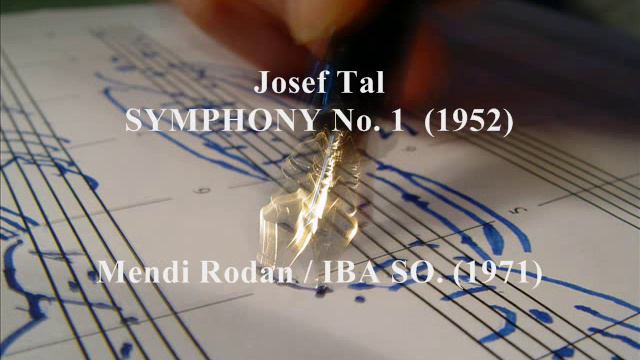 Josef Tal - SYMPHONY No. 1 (1952) смотреть онлайн