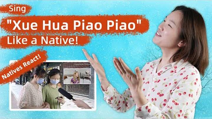 Sing _Xue Hua Piao Piao_ Like a Native & Natives React to Yi Jian Mei _ 一剪梅 Cover смотреть онлайн