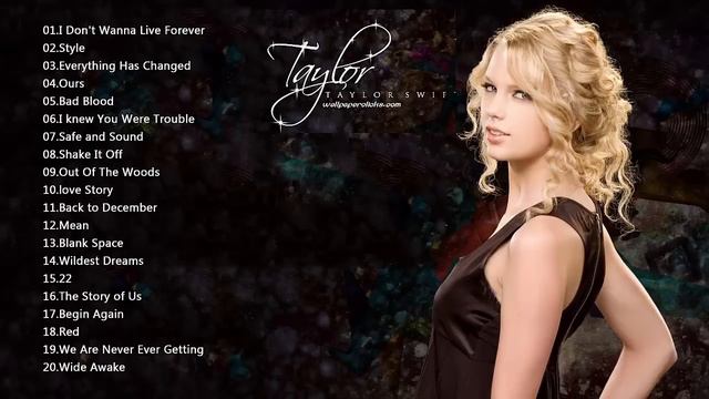 Taylor Swift Greatest hits full album Best song of Taylor Swift collection 2018 смотреть онлайн