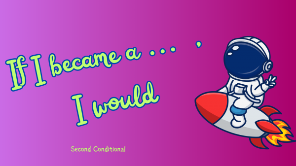 Second Conditional - второй тип условных предложений на английском. Потренируемся? ??