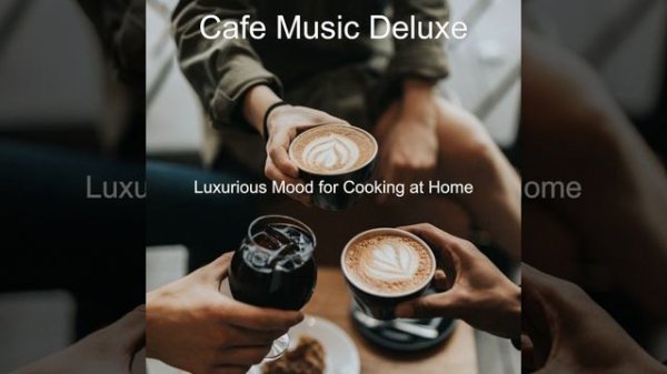 Music for Cooking at Home