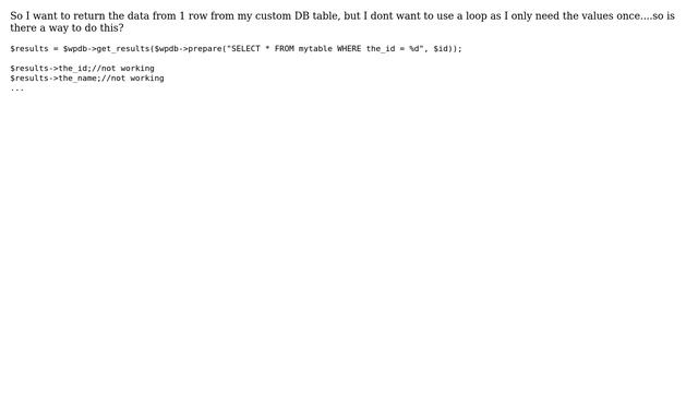 Wordpress: How to get db values without using an loop with wpdb-＞get_results()? смотреть онлайн