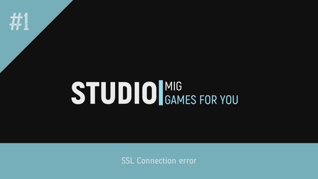 Разработка игр на Defold с нуля. SSL Connection error смотреть онлайн