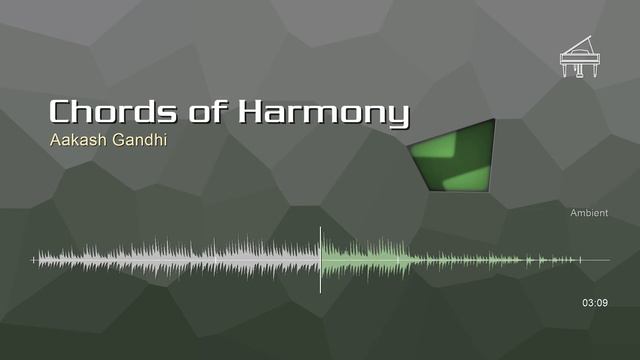 Chords Of Harmony • Aakash Gandhi | Free No Copyright Music