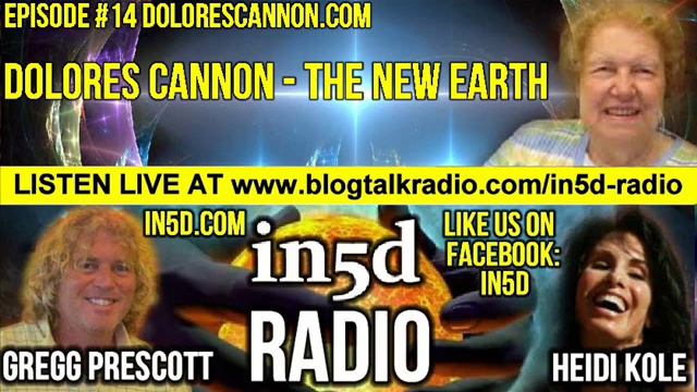 In5D Radio Dolores Cannon - The New Earth Episode 14 | In5D.com смотреть онлайн