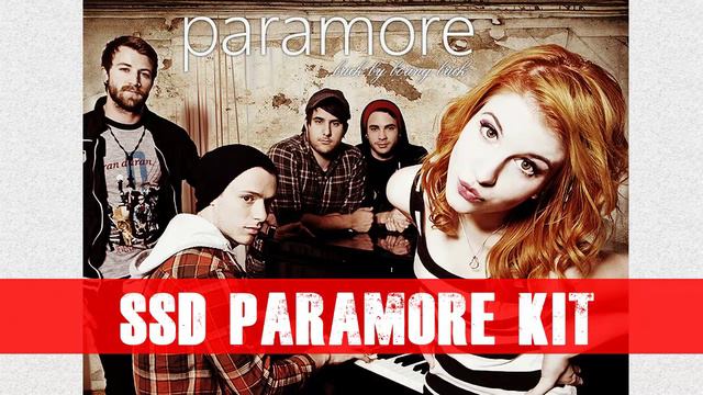 Stevenslate Drum : SSD PARAMORE DRUM KIT [ Presets ] смотреть онлайн