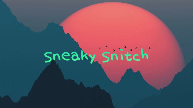 Sneaky Snitch #music #nocopyrightmusic