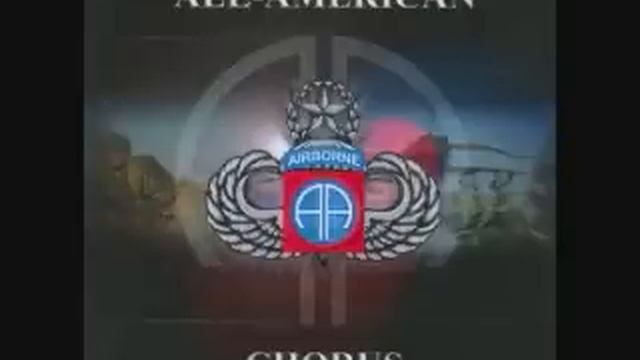 Blood Upon The Risers-82nd Airborne Division All-American Chorus смотреть онлайн