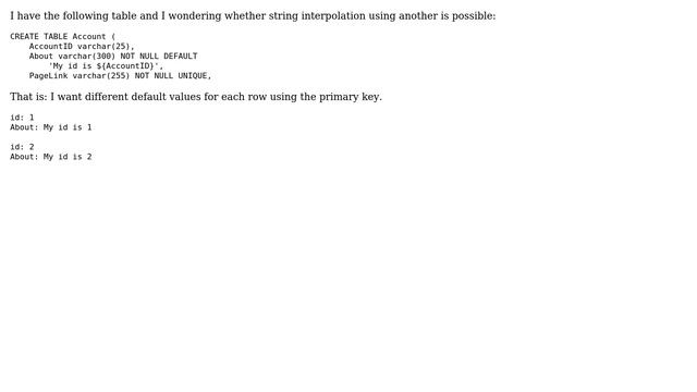 Databases: MySQL: How to set the default string using another field by string-interpolation? смотреть онлайн