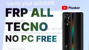 FRP! Tecno. Без ПК! На примере Tecno Pova 2.