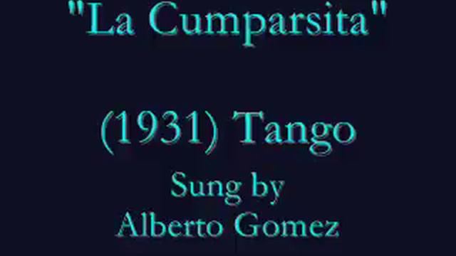 "La Cumparsita" TANGO Vocal (1931) Alberto Gomez смотреть онлайн