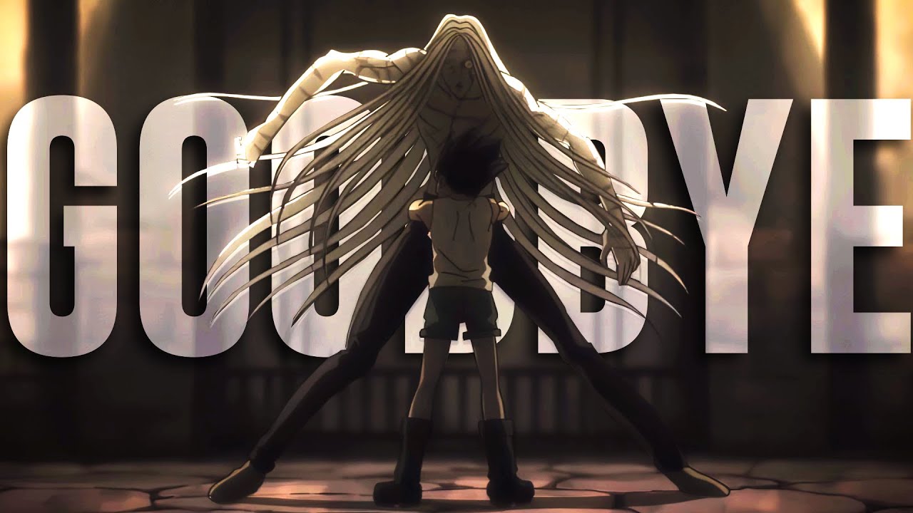 「AMV」Hunter X Hunter - Gon & Kite  - Goodbye
