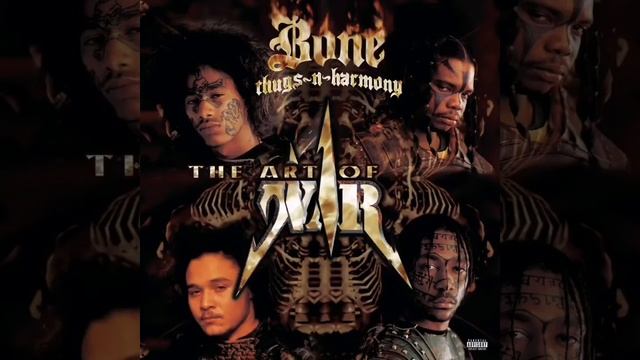 Bone Thugs-N-Harmony | The Art of War (Disc 2)(1997) смотреть онлайн