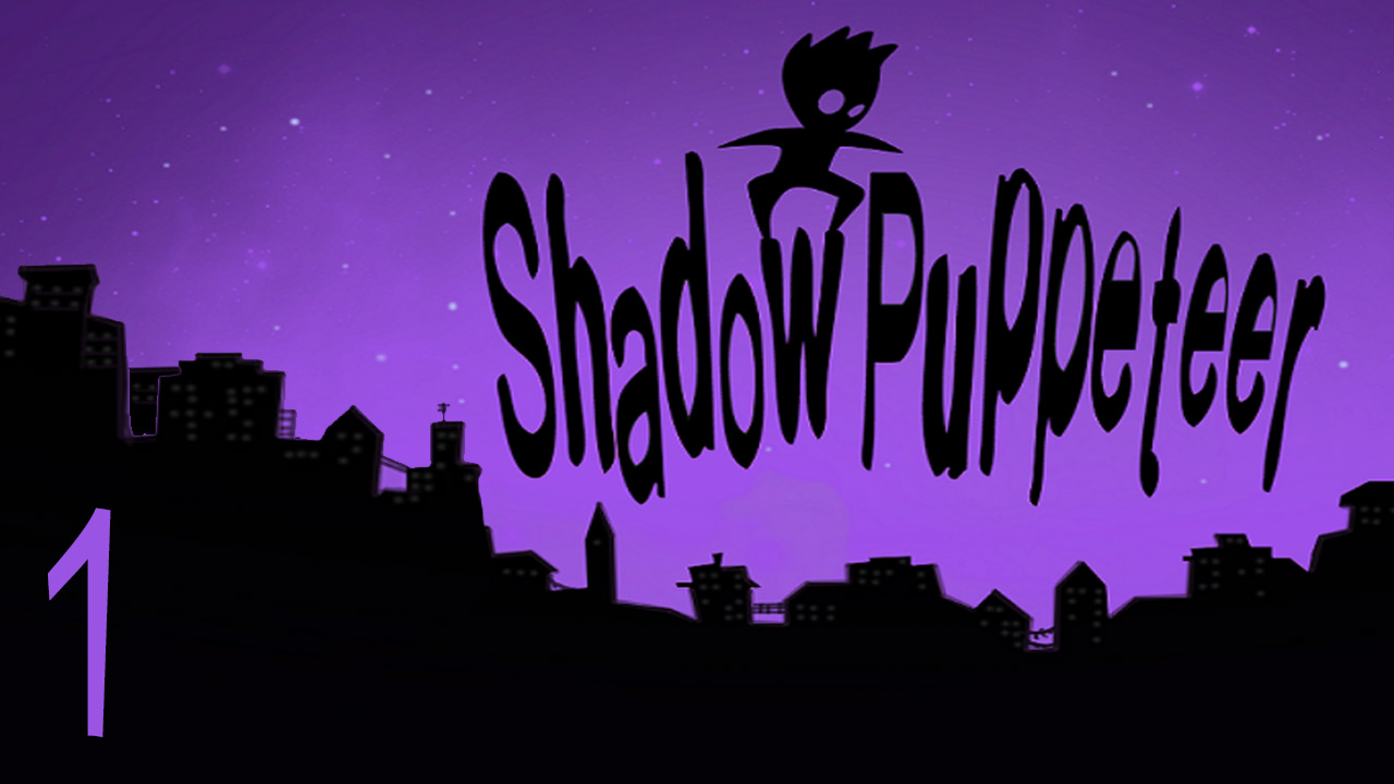 Shadow Puppeteer - Кооператив - Подвал, Детская, Дом, Квартал - Прохождение игры [#1] | PC (2015 г.)
