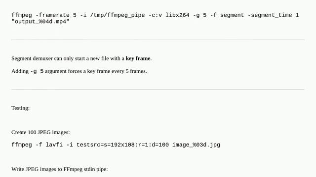 How can I setup ffmpeg to continuously produce 1 second videos from piped jpgs? смотреть онлайн