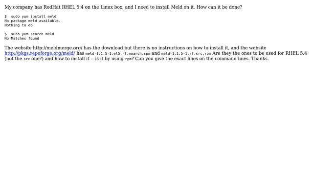 Unix & Linux: What is the easiest way to install Meld on RedHat Linux RHEL 5.4? смотреть онлайн