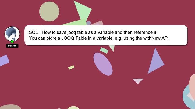 SQL : How to save jooq table as a variable and then reference it смотреть онлайн