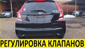 Honda Fit GK3 Регулировка клапанов / Honda Fit GD3 Valve Adjustment