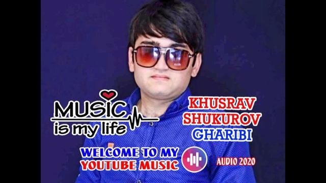 Khusrav Shukurov - Gharibi... Хусрав Шукуров - Гариби... смотреть онлайн