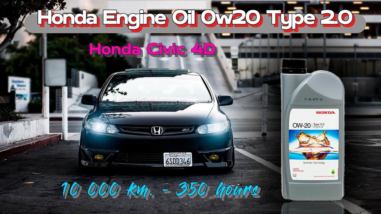 Honda 0w20 Type 2 0 Civic 350 hours смотреть онлайн