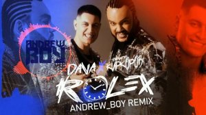 DAVA & Филипп Киркоров  - Rolex (Ролекс) (Andrew_Boy remix)