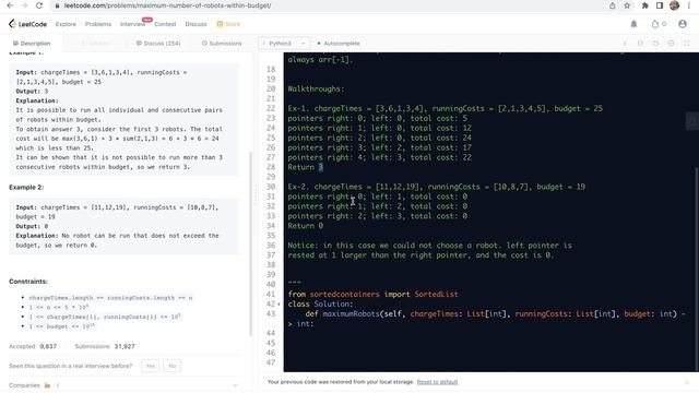 Leetcode 2398-s1. Maximum Number of Robots Within Budget- two-pointer sliding window with SortedLis смотреть онлайн
