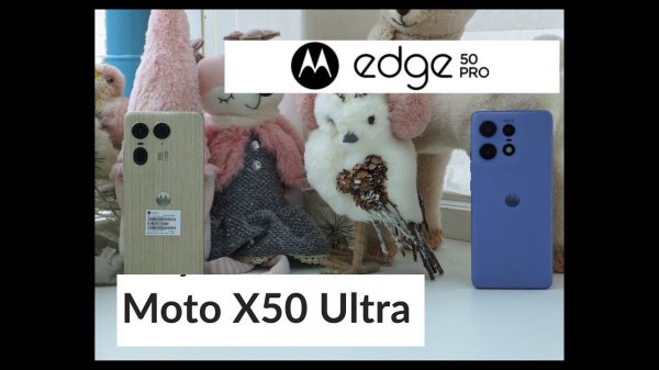 MOTO X50 ULTRA / ВИДЕО / ФОТОВОЗМОЖНОСТИ / СРАВНИВАЕМ с MOTO EDGE 50 PRO / Часть 2