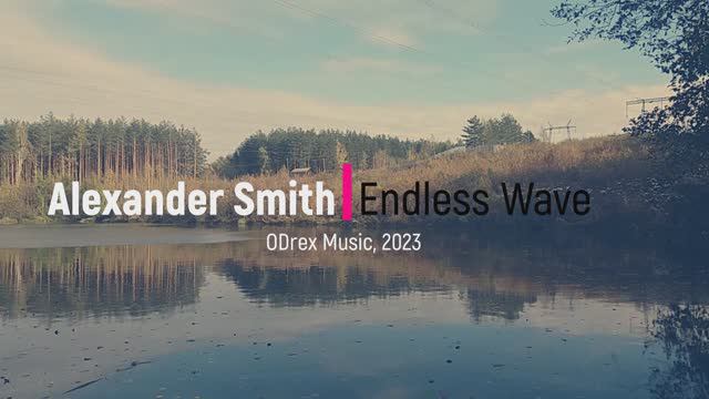 Alexander Smith - Endless Wave [даб техно альбом] смотреть онлайн