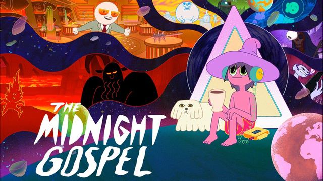 (HQ) The Midnight Gospel - Lulladoom смотреть онлайн