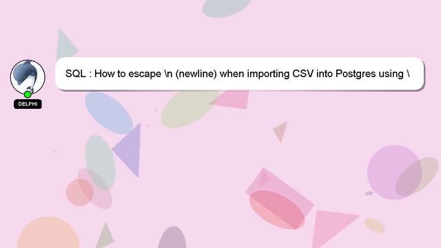 SQL : How to escape \n (newline) when importing CSV into Postgres using \copy command? смотреть онлайн