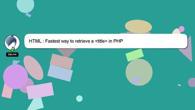 HTML : Fastest way to retrieve a title in PHP смотреть онлайн