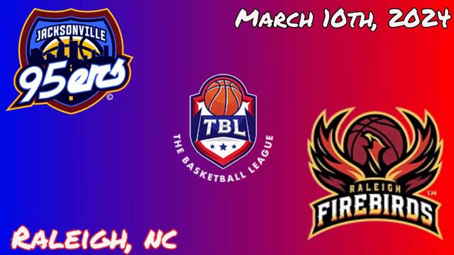Jacksonville 95ers vs Raleigh Firebirds смотреть онлайн