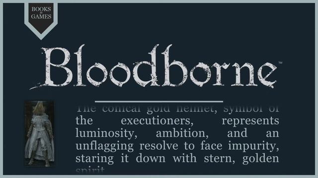 Bloodborne Lore - Executioner Armor Set смотреть онлайн